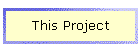 This Project